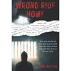 Wrong Ride Home Paperback UKN3207