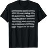 Everything Is Fine Trust Your Government T-Shirt