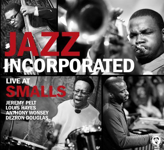 

CD JAZZ INCORPORATED - Live at Smalls SL0017 SmallsLIVE 2011 US Jazz Used