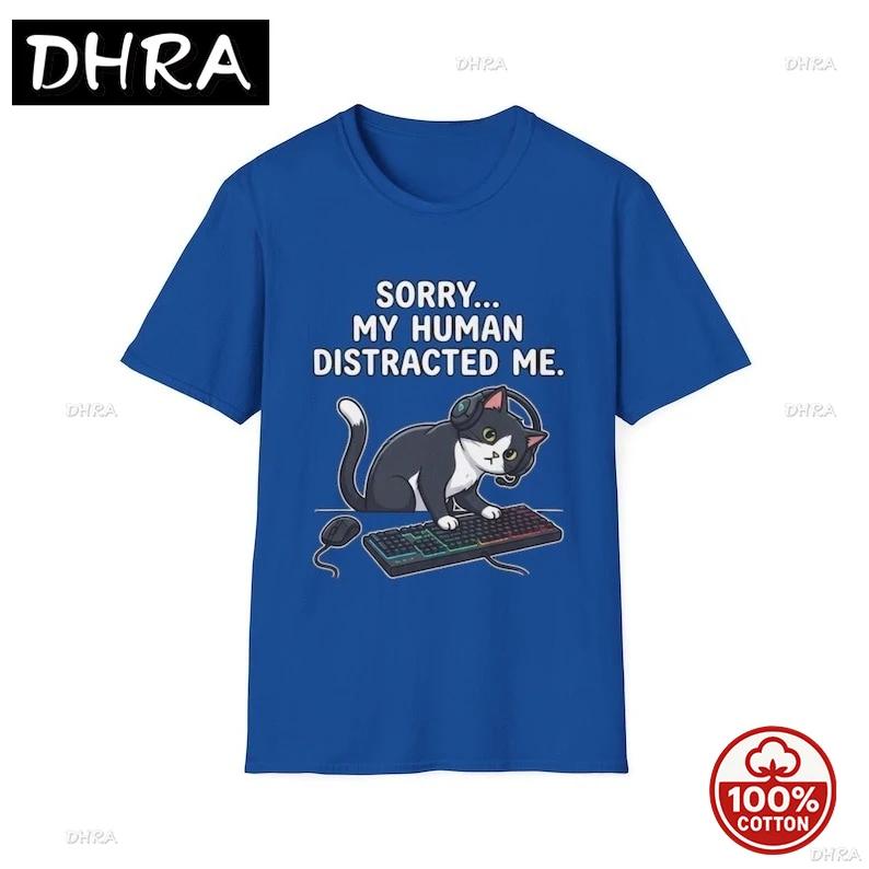 Sorry My HuUnisex Distracted Me Cat Gamer TShirt  Funny Gaming Cat Shirt Cute Cat Lover Gift Gamer Meme Tee for Summer TShirt S
