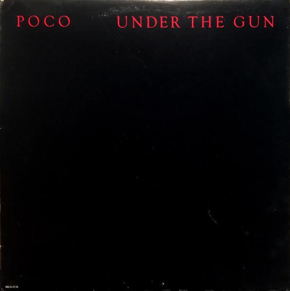 

Виниловая пластинка POCO Under The Gun MCA5132 MCA Records 1980 Канада Рок Б/у