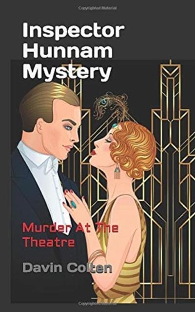 Inspector Hunnam Mystery : Murder At The Theatre : 2 Kitabı