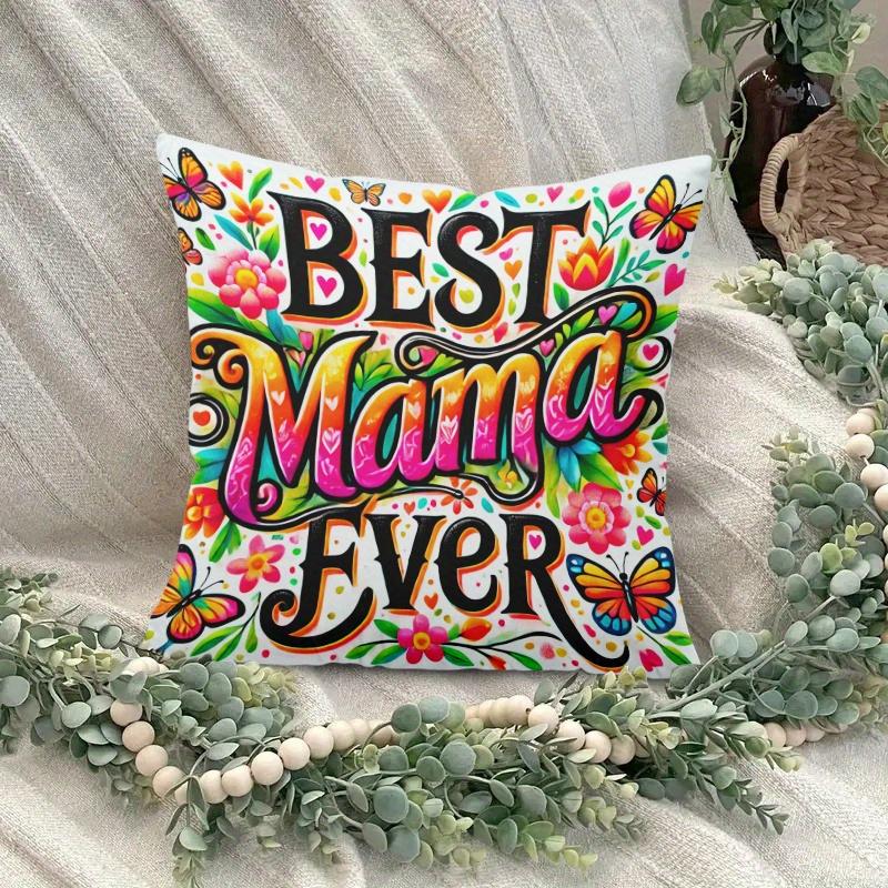 1Pc Best Mama Ever Floral Butterfly Print Throw Pillow Cover,Suitable For Sofa,Bedroom,Living Room,A Thankful Gift For Mom