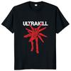 Ultrakill T Shirt Shooter Video Game Lovers  Geek Streetwear Summer Casual Cotton Soft Eu Size Unisex Tshirts
