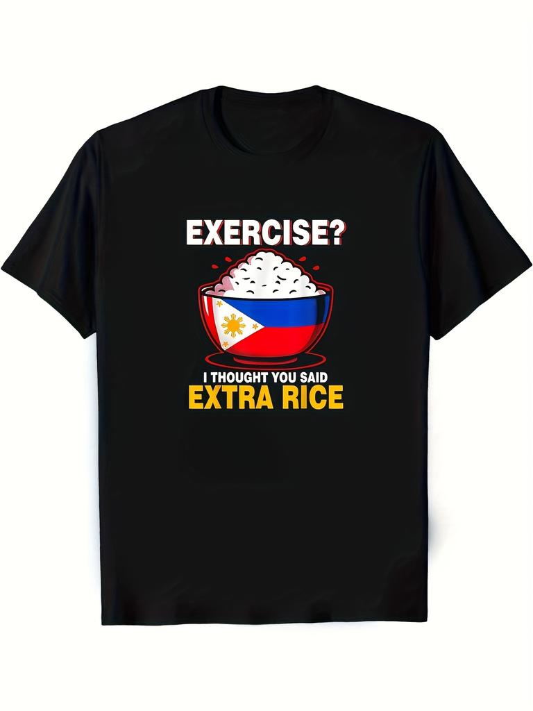 Unisex T-shirt Funny Philippines T-Shirt - I Thought You Said Extra Rice Humorous Design with Philippine Flag Rice