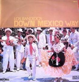 

LP Record LOS BANDIDOS - Down Mexico Way WMD169 Windmill 1973 UK Jazz Used