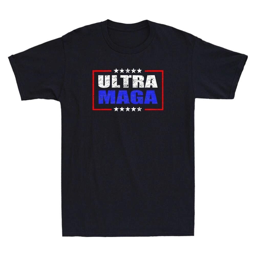 Men s and Women s T-shirts Ultra MAGA Funny Maga Patriotic Ultra Maga 2024 Republican Vintage M