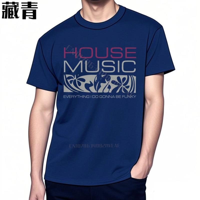 Tshirt Unisex Cotton Essential Teeshirts House Music Funky Design Travel Casual Tee Classic Daily Wear Streetwear Tshirts