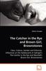 Kniha The Catcher In the Rye and Brown Girl, Brownstones