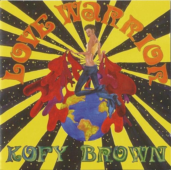 

CD KOFY BROWN - LOVE WORRIOR CDSBPJ21 Soul Brother Re 2004 UK Soul/Funk Used