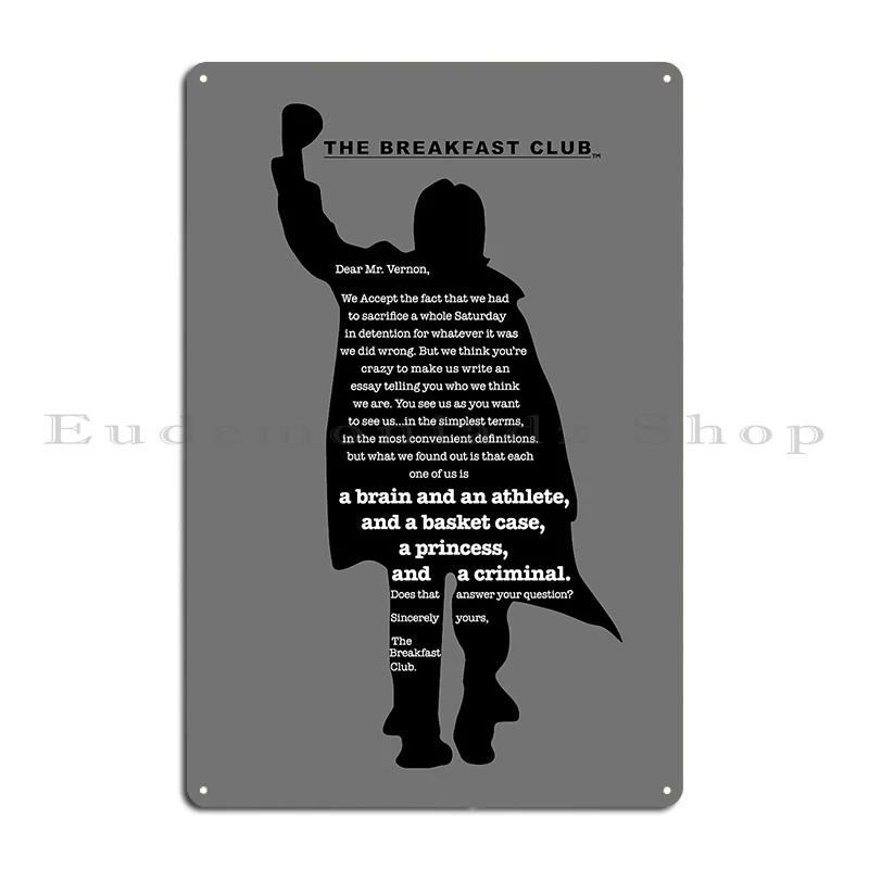 The Breakfast Club Finale Metal Sign Poster Printing Sign Wall Plaque Decoration Design Tin Sign Poster 20x30cm(7.8x11.8inch)