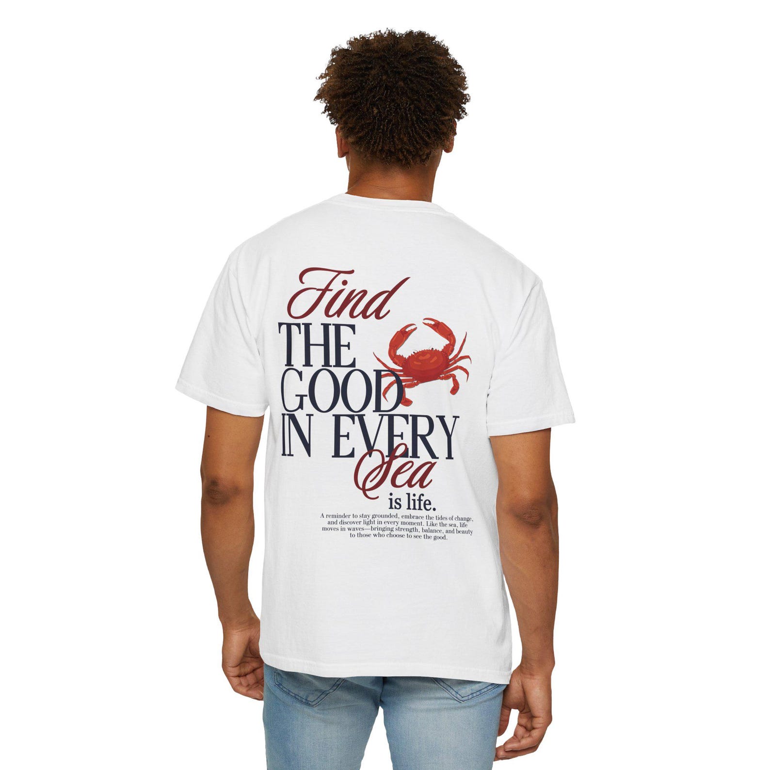 Sea Quote T Shirt Find the Good in Every Sea, Coastal Aesthetic Graphic Tee, Beach Lover Shirt, Ocean Quote Shirt S