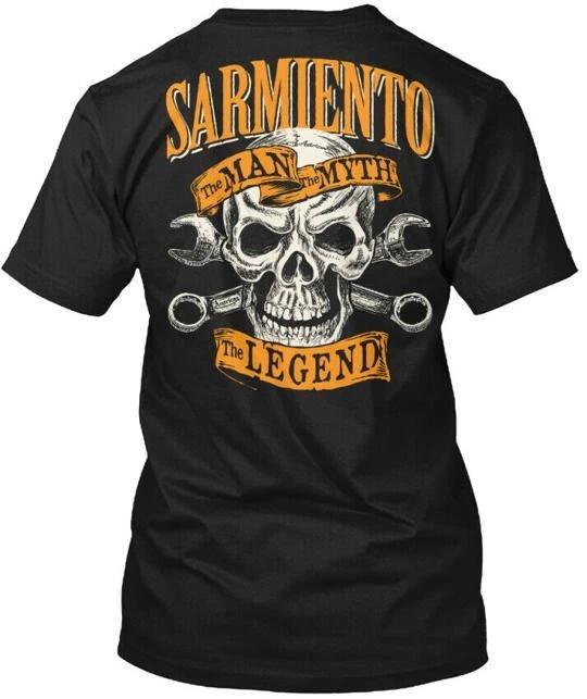 

Sarmiento The Man Myth Legend T-Shirt Made in the USA Size S to 5XL L