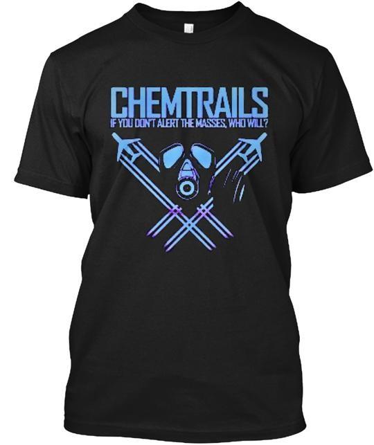 Chemtrails We Do Not Consent Chemtrails T-Shirt XXXL