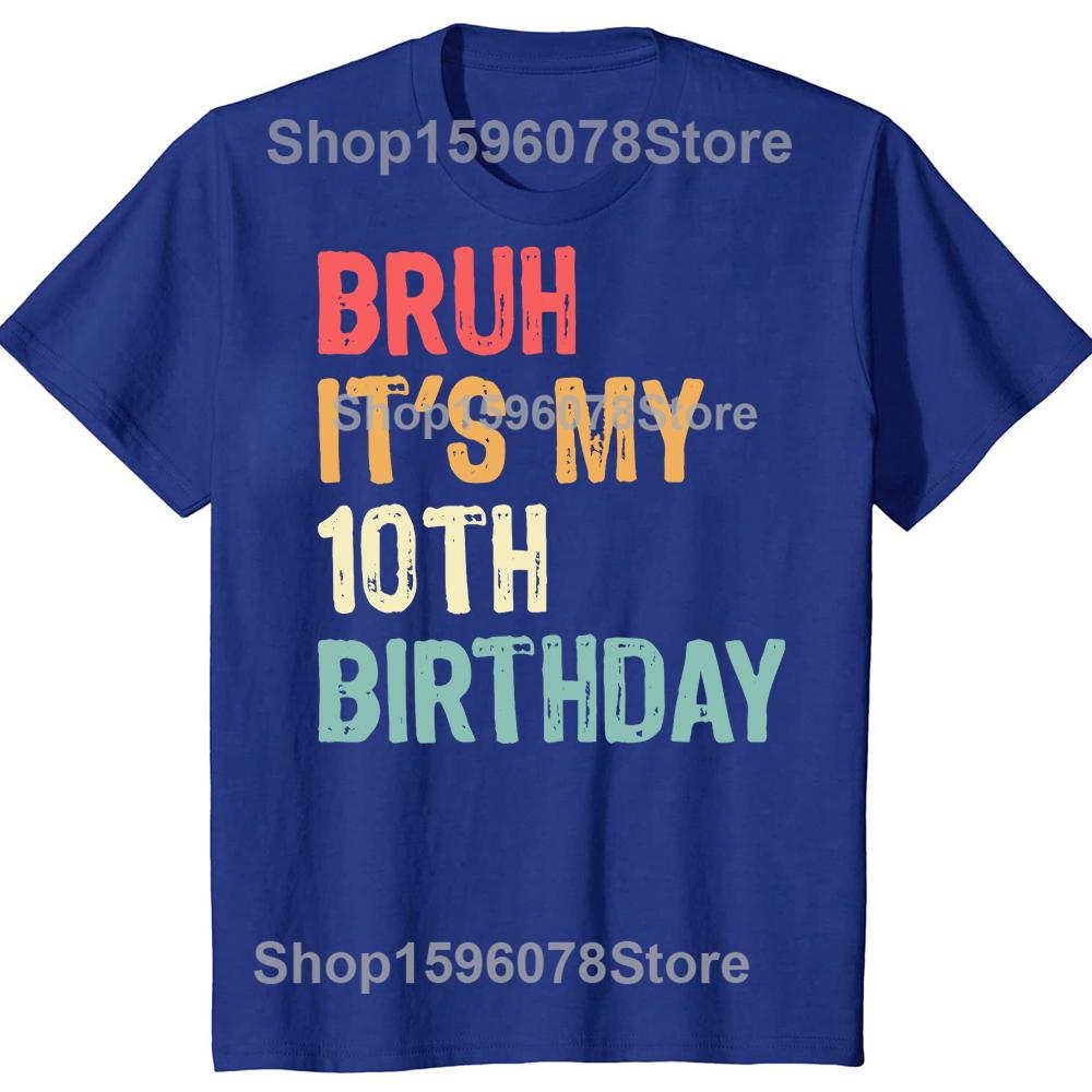 Funny It's My 10th Birthday Retro 10 Years Old Graphic T Shirt Men Humor Streetwear Tee Shirt Short Sleeve Unisex Loose Clothing