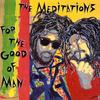 CD MEDITATIONS - For The Good Of Man CDHB42 Heartbeat Recor 1988 US Reggae, Ska & Dub Used
