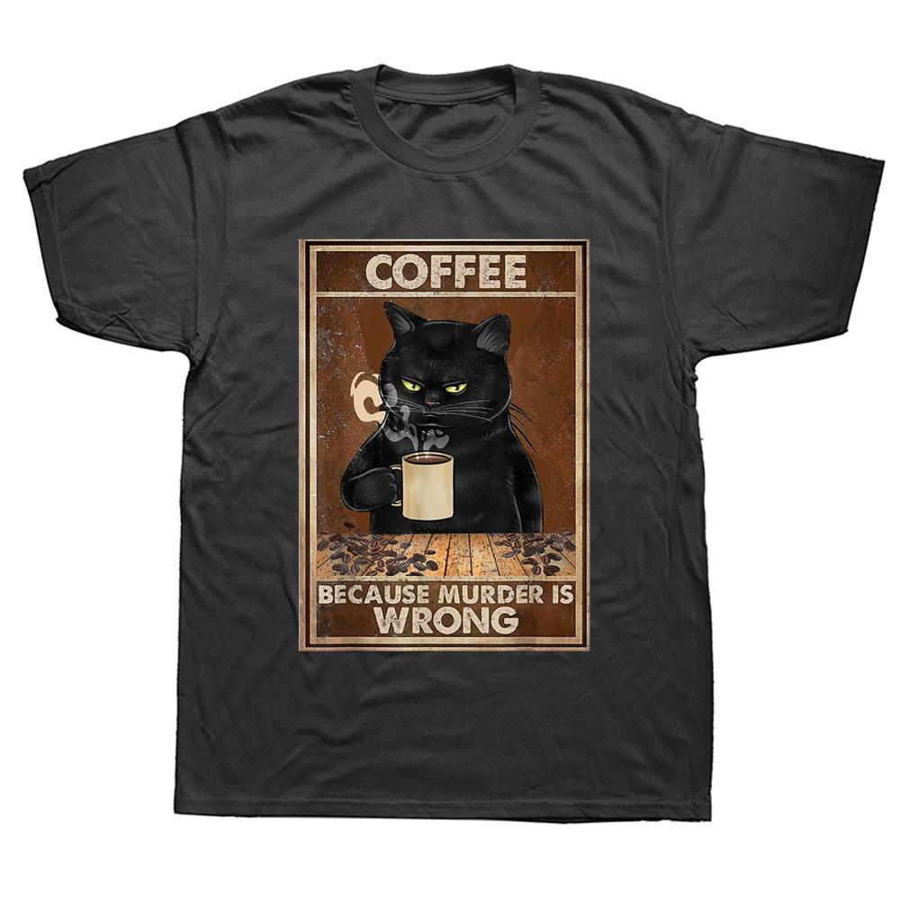 

Funny Coffee Because Murder Is Wrong Black Cat Drinks Coffee T Shirts Graphic Cotton Streetwear Short Sleeve Birthday Tshirt ... 5XL різнокольоровий