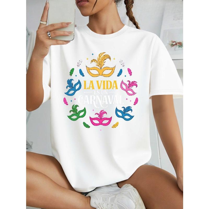 

European sizes Women s Spanish Carnival T-Shirt - Vida es un Carnaval Slogan & Venetian Mask Print, Short Sleeve Round Neck 4XL білий