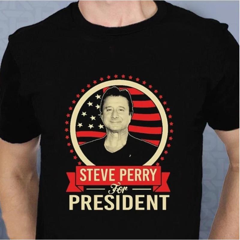 Steve Perry For President Tshirt
