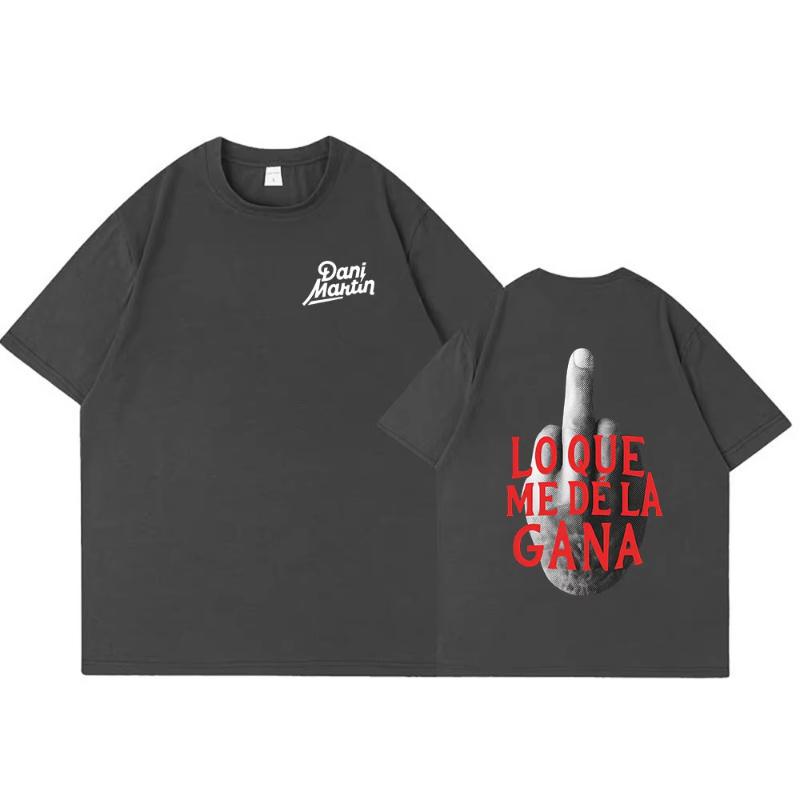 Dani Martin Lo Que Me De La Gana Album Merch T Shirt Unisex Women Fashion Vintage Short Sleeve Tshirts Cotton Casual Loose Tshirt