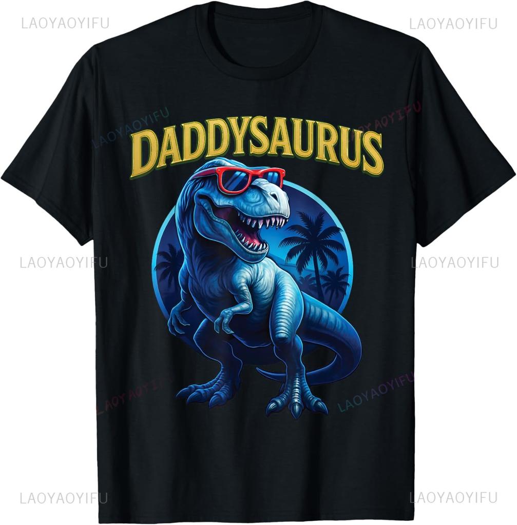Cute Daddysaurus Trex Dad Dinosaur Daddy Saurus Fathers Day Tshirt Streetwear Clothing Harajuku Camiseta Hombre