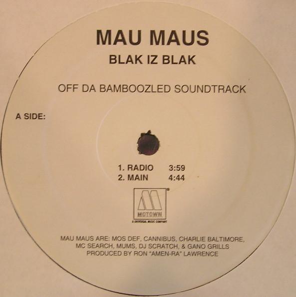 

12inch Record MAU MAUS - Blak Iz Blak MAUMAUS Motown 2000 US Rap & Hip-Hop/R&B Used