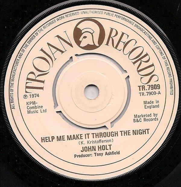 7inch Record JOHN HOLT - Help Me Make It Through The Night TR7909 Trojan Records 1974 UK Reggae, Ska & Dub Used