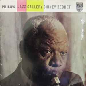 

7inch Record SIDNEY BECHET Jazz Gallery BBE12357 Philips UK Jazz Used