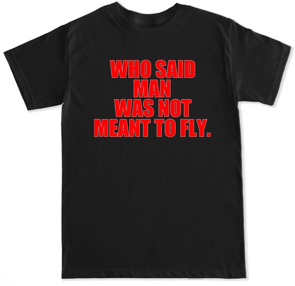 MAN NOT MEANT TO FLY TO MATCH AIR Js 1 RETRO HIGH OG BLOODLINE MENS T SHIRT Unisex T-Shirt XXXL