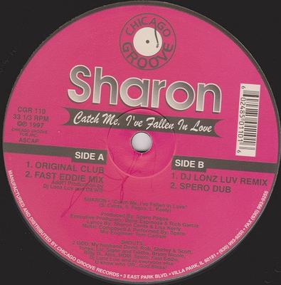 12inch Record SHARON - Catch Me, I've Fallen In Love CGR110 Chicago Groove 1997 US Dance & Electronica Used