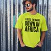 Bless The Rains Down In AFRICA T-shirt Heren Dames T-shirts Top Gepersonaliseerd Vrijgezellenfeest Verkleed Weekend Jaren 80