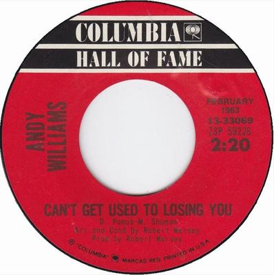 7-Zoll-Schallplatte ANDY WILLIAMS - Can't Get Used To Losing You 1333069 Columbia 1963 US Pop Gebraucht