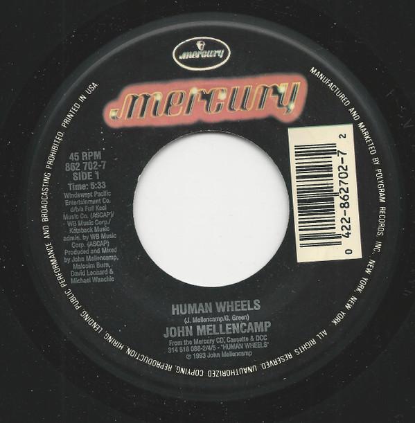 

7inch Record JOHN COUGAR MELLENCAMP - Human Wheels 8627027 Mercury 1993 US Rock Used