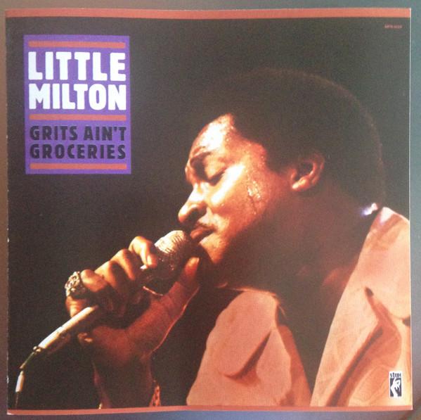 

CD LITTLE MILTON - Grits Ain t Groceries SCD85292 Stax 2011 US Soul/Funk Used