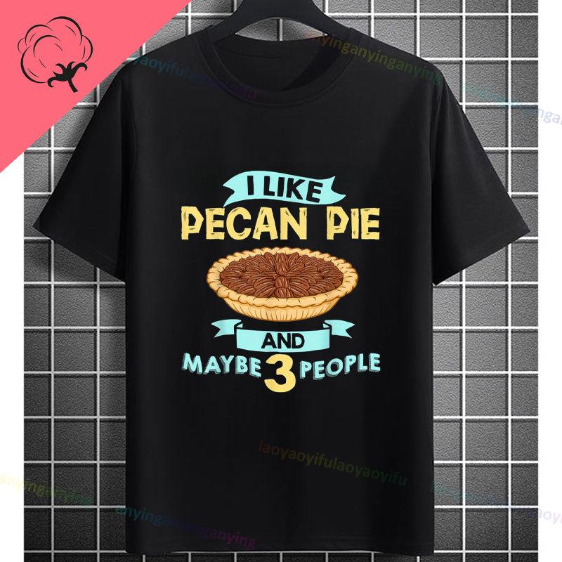 Unisex Funny Who Ate Half of The Chocolate Pecan Pie Graphic TShirt Round Neck 100 Cotton Shortsleeve Casual Outdoor Tshirt