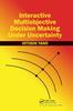 Kniha Interactive Multiobjective Decision Making Under Uncertainty