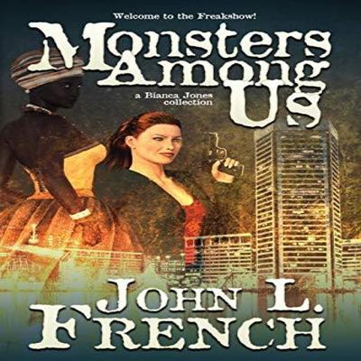 Monsters Among Us by John L French Paperback Book 9781890096700