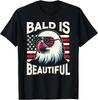 Bald Is Beautiful 4th of July USA Patriotic Funny Bald Eagle T-Shirt