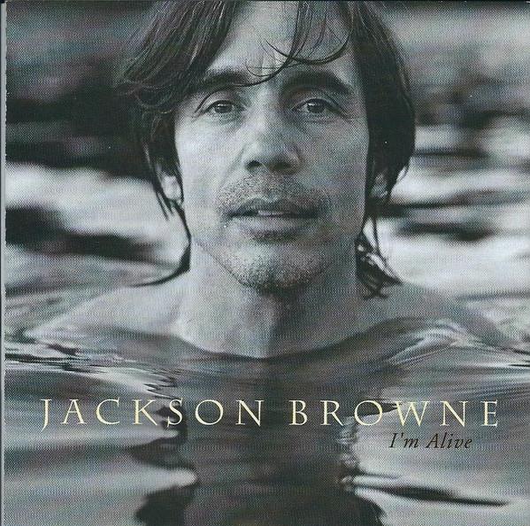 

CD JACKSON BROWNE Im Alive 9615242 Elektra 1993 US Rock Used