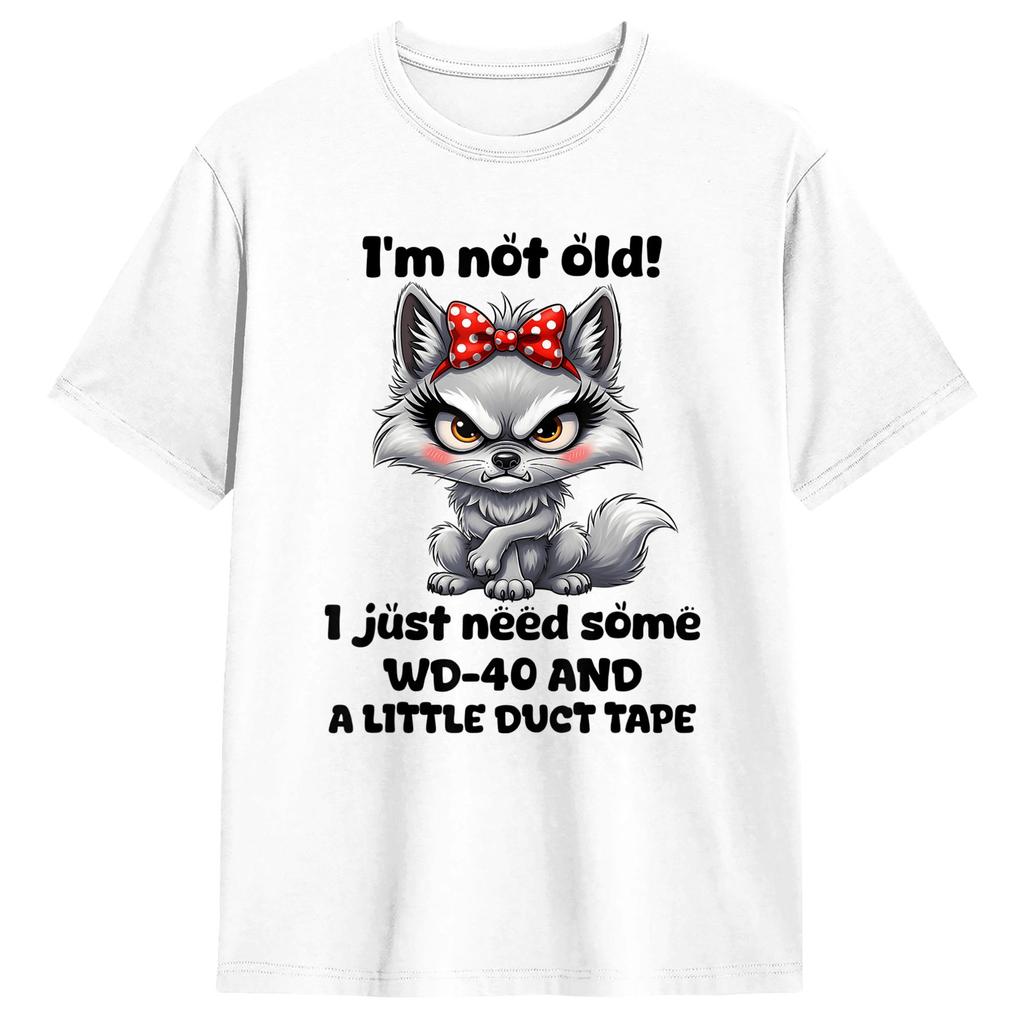 T-shirt Vintage Été Je Ne Suis Pas Vieux J'ai Juste Besoin de WD-40 Un Peu de Duct Tape T-shirts Loisirs 100% Coton Idée Cadeau