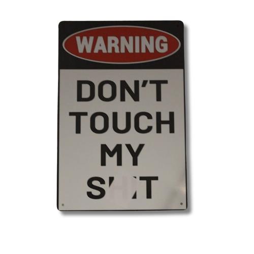 Warning Donapost My Stuff Tin Sign Funny Mechanic Tools Garage Decor aluminum 20x30cm