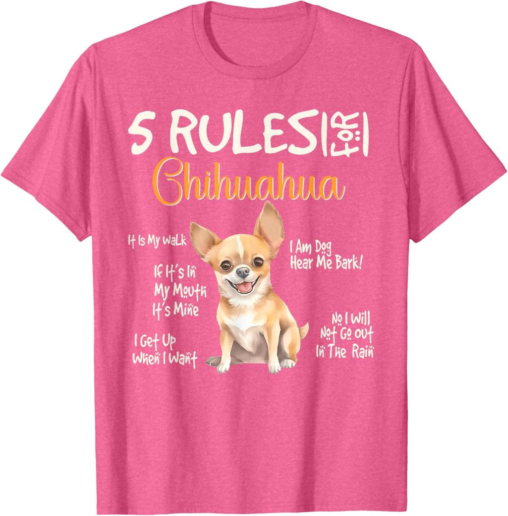5 Rules Chihuahua T-Shirt Funny Dog Lover Owners Graphic Tee Breathable Cotton Crew Neck Casual Gift