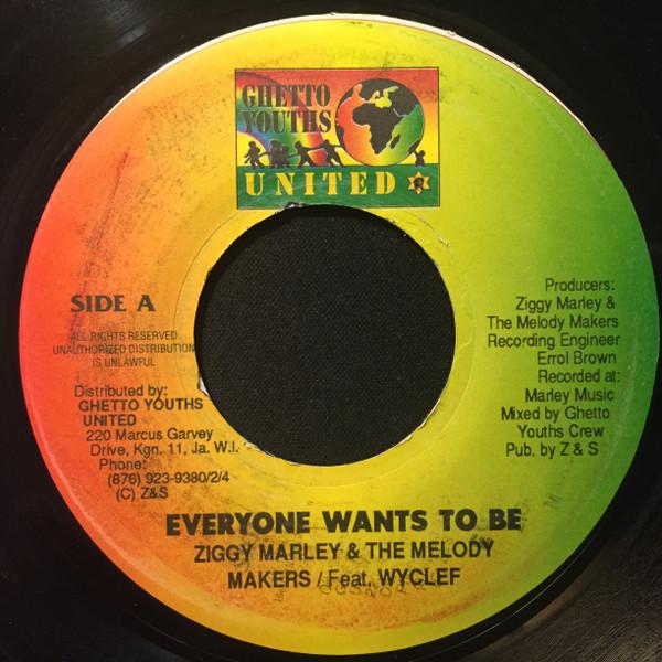 

7inch Record ZIGGY MARLEY THE MELODY MAKERS W Everyone Wants To Be NONE Ghetto Youths U Jamaica Reggae Ska Dub Used