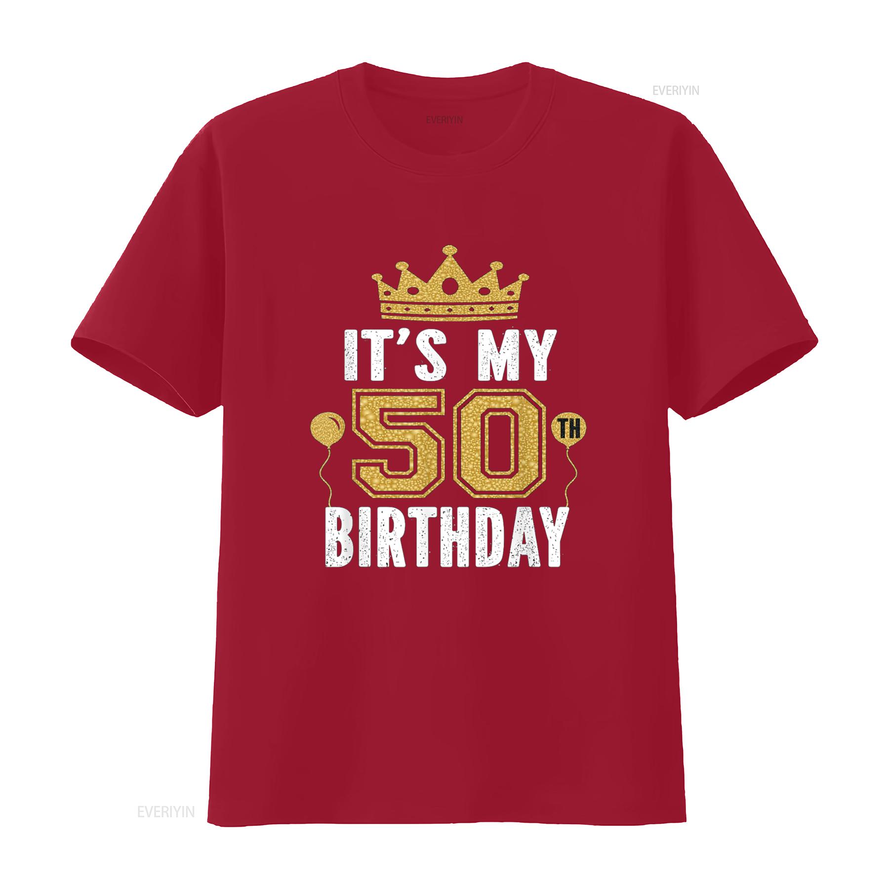It s My 50th Birthday For 50 Years Old Man And Woman T Shirt vintage Washed Top For Everyday Wear graphic Stylish Unisex S