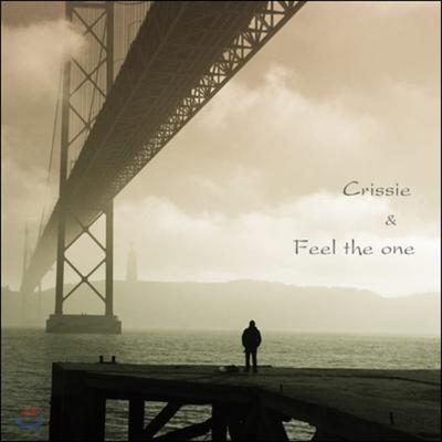 Crissie & Feel The One - Crissie & Feel The One