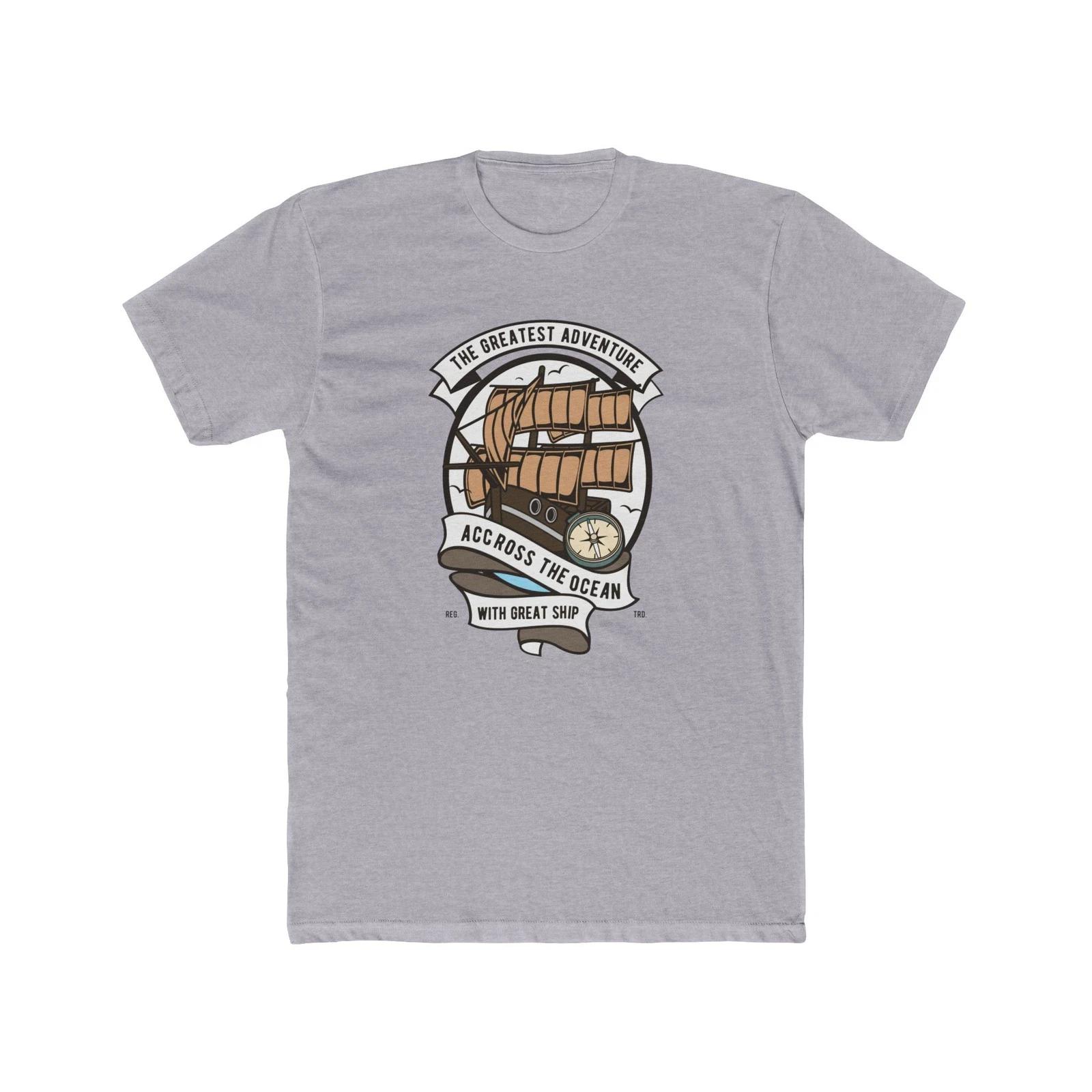 Sailing Ship Badge Tee | The Greatest Adventure Across the Ocean, Quality Shirt 4XL