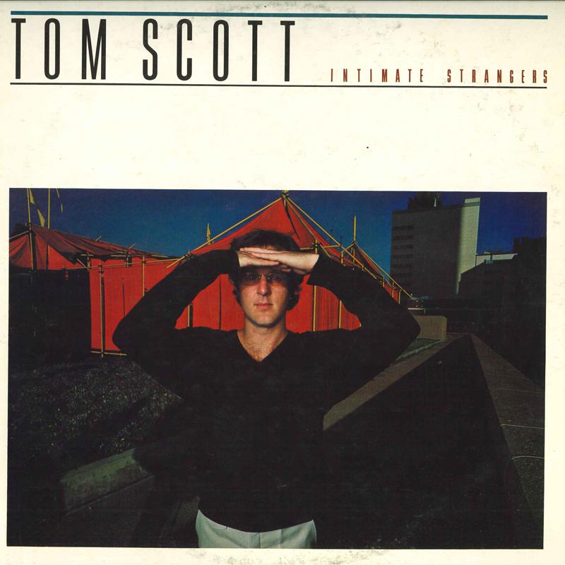 

LP Record TOM SCOTT - Intimate Strangers 25AP1173 CBS SONY 1978 Japan Jazz