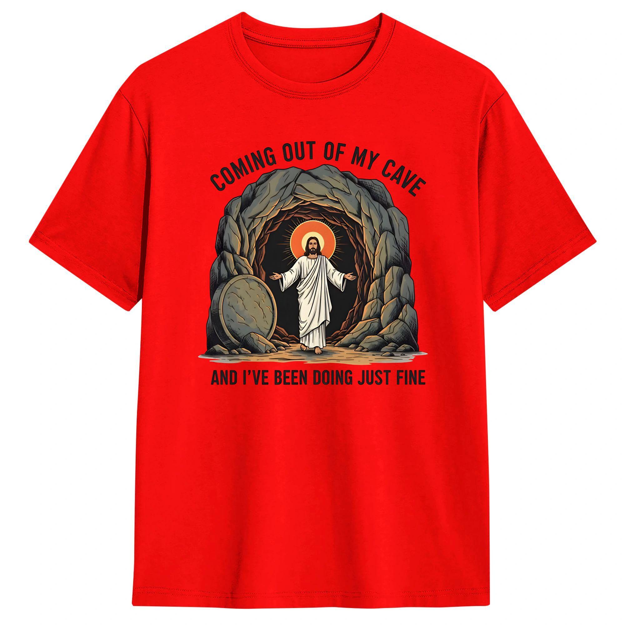 

Coming Out of My Cave the Jesus Resurrection Easter T Shirt Unisex Street Style T Shirts Summer Crew Neck Harajuku Tees Design S