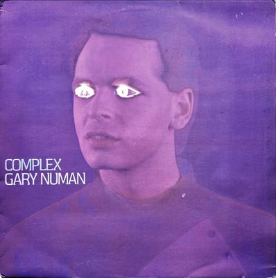 12inch Record GARY NUMAN - Complex BEG29T Beggars Banquet 1979 UK Dance & Electronica Used