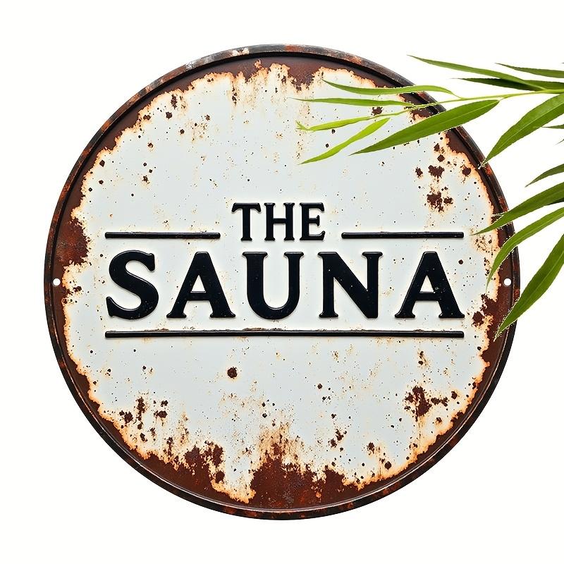 The Sauna Distressed Rustic Round Tin Sign Vintage Durable Metal Plaque Wall Decor Spa Room Wall Art 30x40cm(11.8x15.7inch)